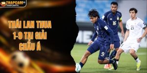 Thái Lan Thua 1-9 Tại Giải Châu Á: Phá Tan Ước Mơ Olympic